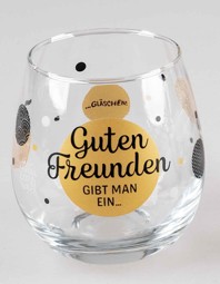 Zeige Details für Glas mit Spruch Guten Freunden gibt man ein Gläschen Bild von Glas mit Spruch Guten Freunden gibt man ein Gläschen