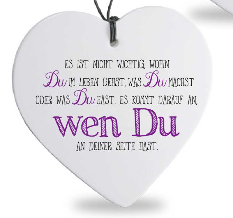 Bild von Herz mit Spruch wen du an deiner Seite hast