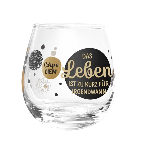 Bild von Glas mit Spruch Das Leben ist zu kurz für irgendwann Carpe diem